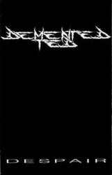 Demented Ted : Despair